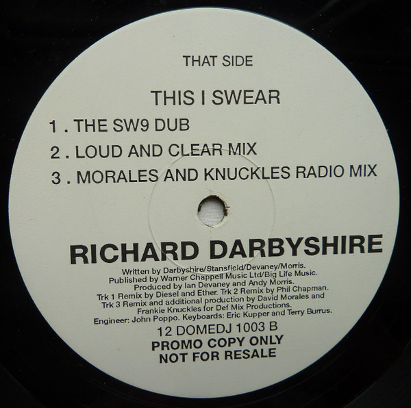 Richard Darbyshire - This I Swear | Dome Records (12 DOMEDJ 1003) - 2 Richard Darbyshire - This I Swear | Dome Records (12 DOMEDJ 1003) - 2