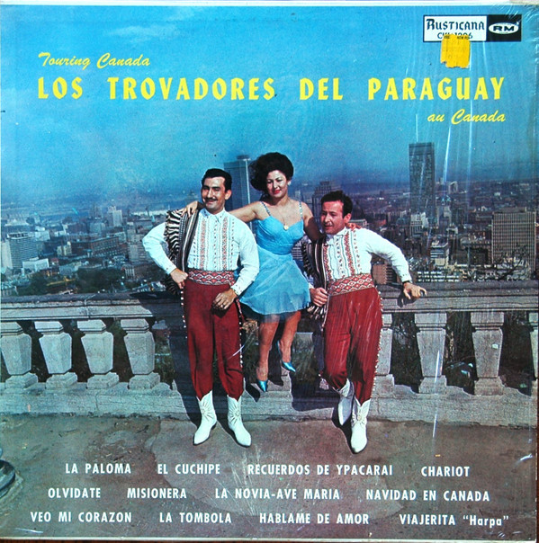 Los Trovadores Del Paraguay - Touring Canada / Au Canada | Rusticana (CKL 1206) - main