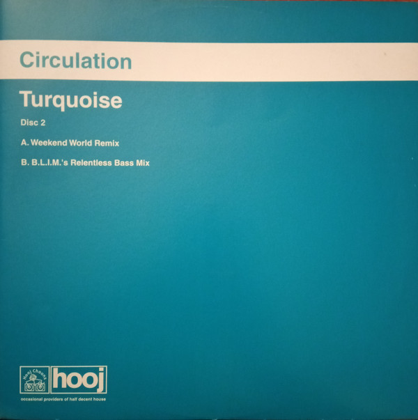 Circulation - Turquoise | Hooj Choons (HOOJ109R) - main Circulation - Turquoise | Hooj Choons (HOOJ109R) - main