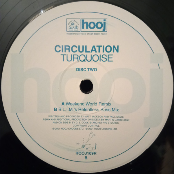 Circulation - Turquoise | Hooj Choons (HOOJ109R) - 3 Circulation - Turquoise | Hooj Choons (HOOJ109R) - 3