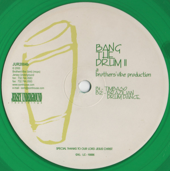 Brothers' Vibe - Bang The Drum II | Jersey Underground (JUR2004) - 2 Brothers' Vibe - Bang The Drum II | Jersey Underground (JUR2004) - 2