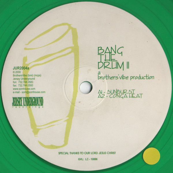 Brothers' Vibe - Bang The Drum II | Jersey Underground (JUR2004)