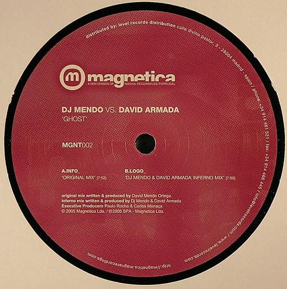DJ Mendo vs. David Armada - Ghost | Magnetica (MGNT002) - 2 DJ Mendo vs. David Armada - Ghost | Magnetica (MGNT002) - 2