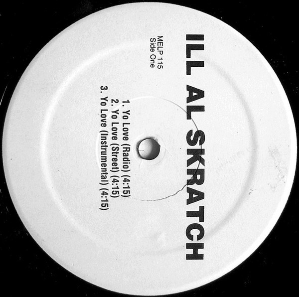 Ill Al Skratch - Yo Love / Me & The Click | Mercury (MELP 115) - 2