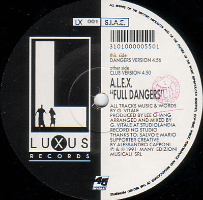 A.L.E.X. - Full Dangers | Luxus Records (LX 001) - main
