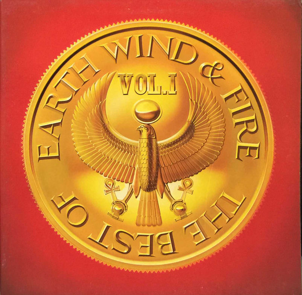 Earth, Wind & Fire - The Best Of Earth, Wind & Fire Vol. I | ARC (FC 35647)
