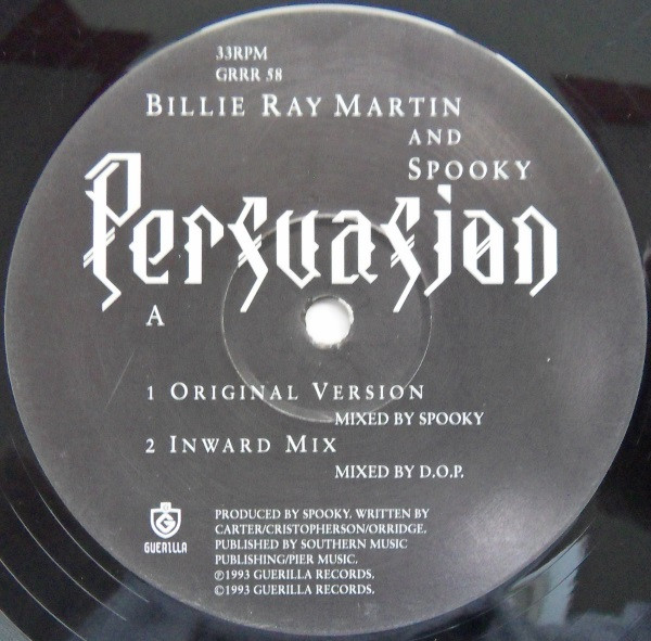 Billie Ray Martin & Spooky - Persuasion | Guerilla (GRRR 58) - 2