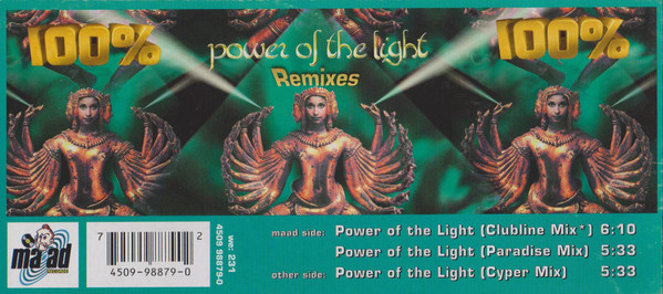 100% - Power Of The Light (Remixes) | Maad Records (4509 98879-0)