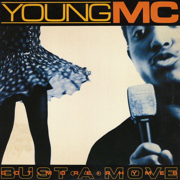 Young MC - Bust A Move / Got More Rhymes | Delicious Vinyl (DV 1005)