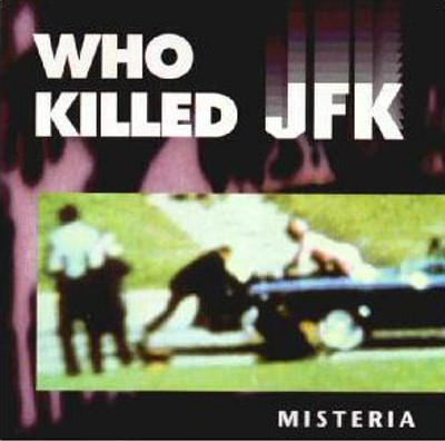 Misteria - Who Killed JFK | ZYX Records (ZYX 6733-12)