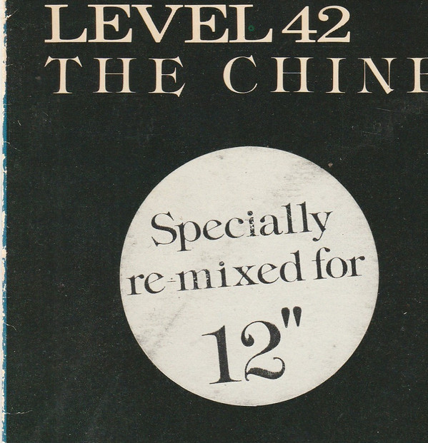 Level 42 - The Chinese Way | Polydor (POSPX 538) - 5