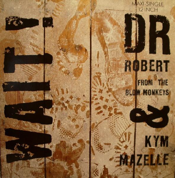 Dr. Robert & Kym Mazelle - Wait! | RCA (PT 42596) - main