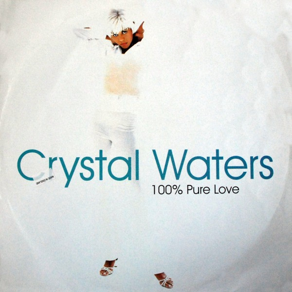 Crystal Waters - 100% Pure Love | A&M Records (858669-1) - main