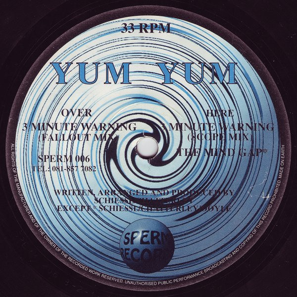 Yum Yum - 3 Minute Warning | Sperm Records (SPERM 006) - main Yum Yum - 3 Minute Warning | Sperm Records (SPERM 006) - main