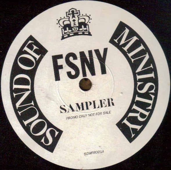 Various - FSNY The Sampler | Sound Of Ministry (SOMPR001) - main