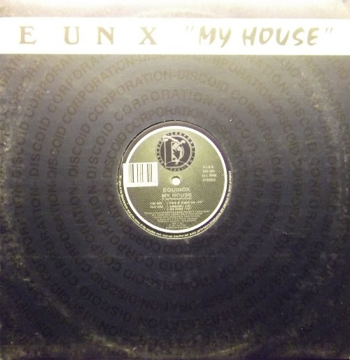 Equinox - My House | Discoid Corporation (DIO 051) - main Equinox - My House | Discoid Corporation (DIO 051) - main