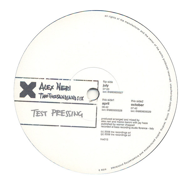 Alex Neri - Twothousandandsix | Tenax Recordings (TNX015) - 2 Alex Neri - Twothousandandsix | Tenax Recordings (TNX015) - 2