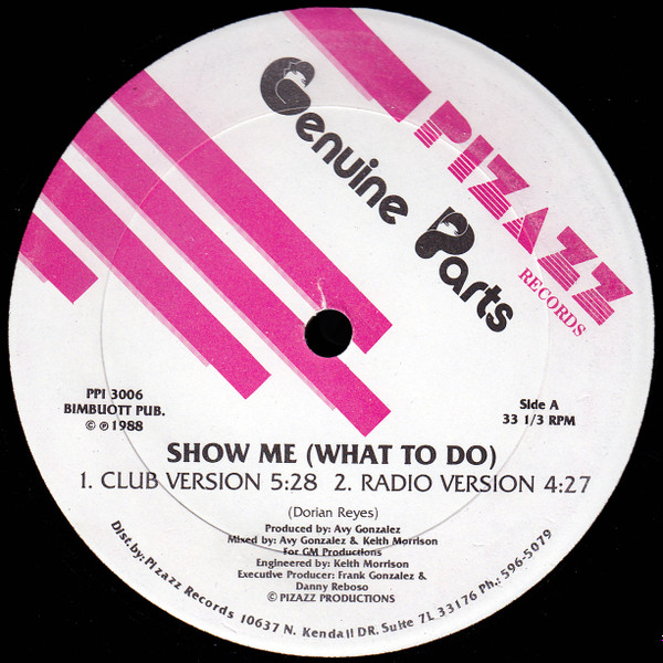 Genuine Parts - Show Me (What To Do) | Pizazz Records (PPI 3006) - main Genuine Parts - Show Me (What To Do) | Pizazz Records (PPI 3006) - main