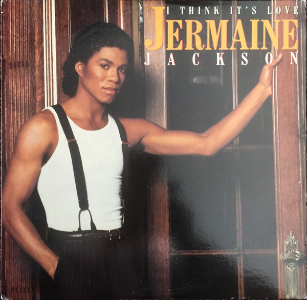 Jermaine Jackson - I Think It's Love | Arista (ADI-9445)