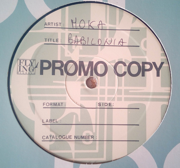 Moka - Babilonia EP | Flying Records (FLY 093)