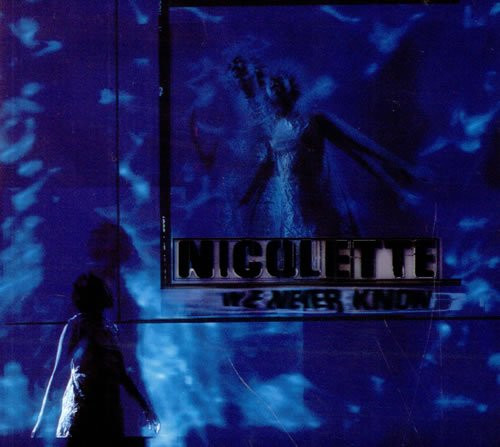 Nicolette - We Never Know | Talkin' Loud (TLCD 6)