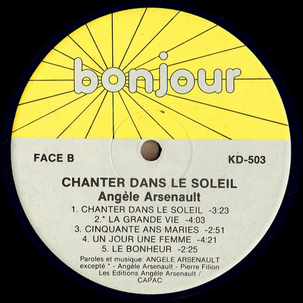 Angèle Arsenault - Chanter Dans Le Soleil | Kébec-Disc (KD-503) - 4 Angèle Arsenault - Chanter Dans Le Soleil | Kébec-Disc (KD-503) - 4