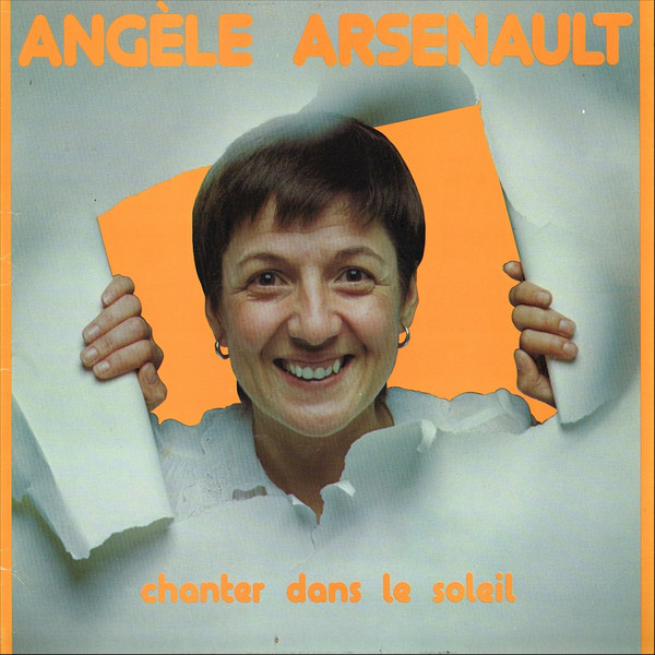 Angèle Arsenault - Chanter Dans Le Soleil | Kébec-Disc (KD-503) - main Angèle Arsenault - Chanter Dans Le Soleil | Kébec-Disc (KD-503) - main
