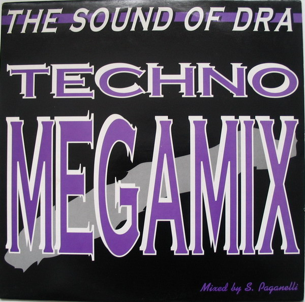 Various - The Sound Of DRA - Technomegamix | Dance Records Attack (1955073)