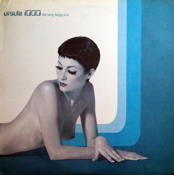 Ursula 1000 - The Very Leggy E.P. | Eighteenth Street Lounge Music (ESL 019)
