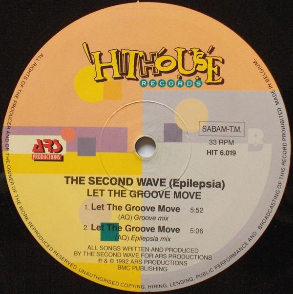 The Second Wave - Let The Groove Move | Hithouse Records (HIT 6.019) - 4 The Second Wave - Let The Groove Move | Hithouse Records (HIT 6.019) - 4