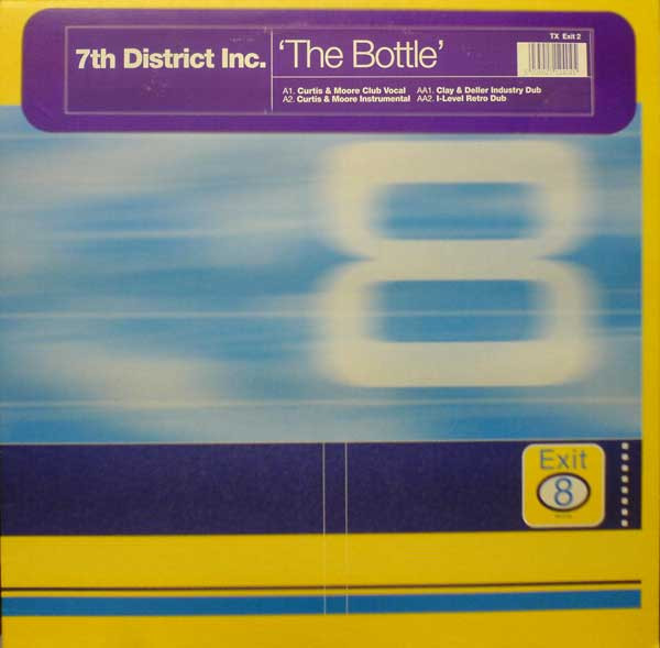 7th District Inc. - The Bottle | Exit 8 Records (TX Exit 2) - main