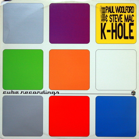 Paul Woolford & Steve Mac - K-Hole | Cube Recordings (CUB 09) - main