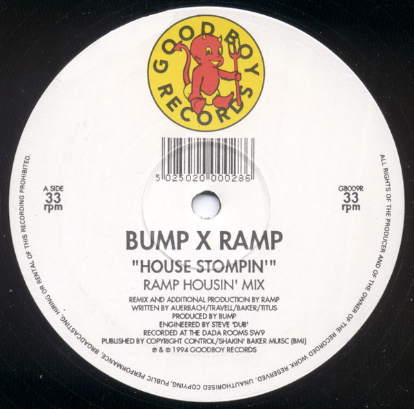 Bump - House Stompin' (Bump x Ramp) | Good Boy Records (GB009R)