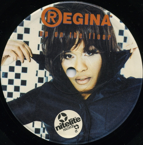 Regina - Up On The Floor | Nitelite Records (NL 13-98) - 3 Regina - Up On The Floor | Nitelite Records (NL 13-98) - 3