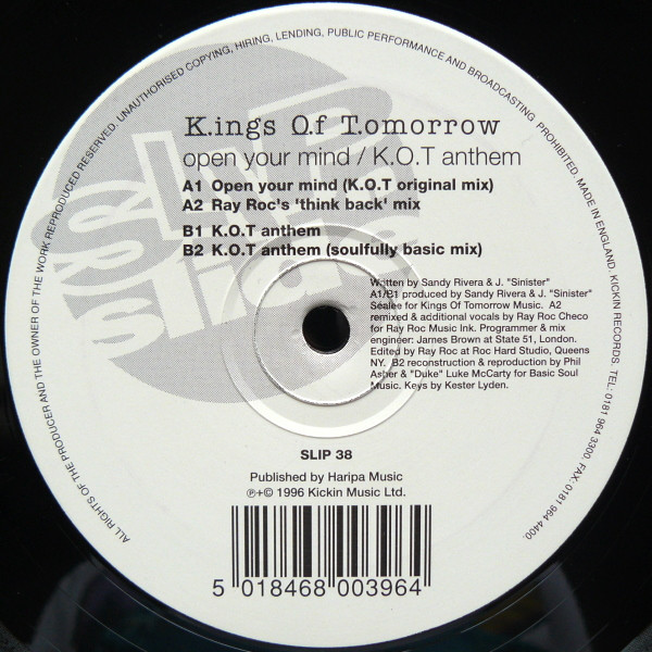 Kings Of Tomorrow - Open Your Mind / K.O.T. Anthem | Slip 'n' Slide (SLIP 38)