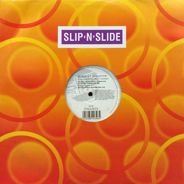 Kings Of Tomorrow - Open Your Mind / K.O.T. Anthem | Slip 'n' Slide (SLIP 38) - 3