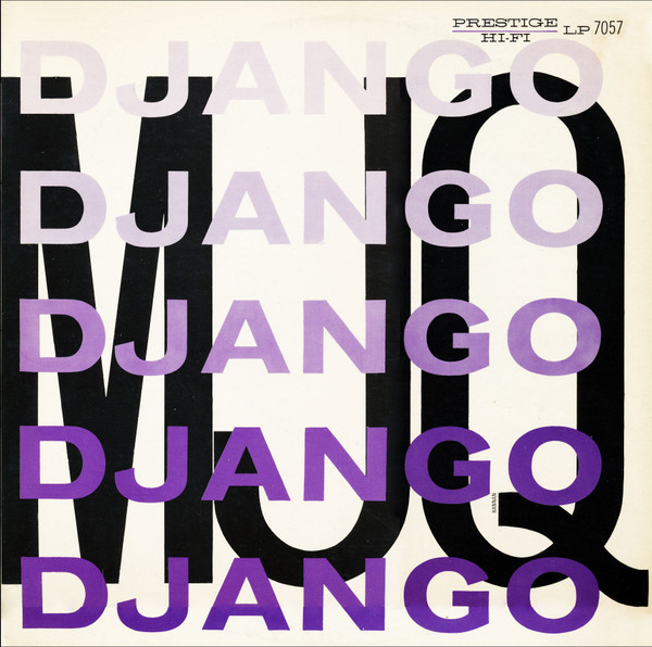 MJQ - Django | Prestige (PR 7057)