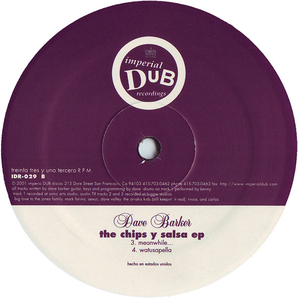 Dave Barker - The Chips Y Salsa EP | Imperial Dub Recordings (IDR-029) - 2
