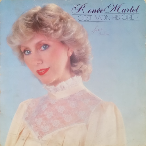 Renée Martel - C'est Mon Histoire | Polydor (2424 246)