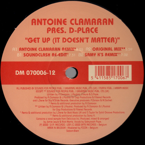 Antoine Clamaran Presents D-Place - Get Up (It Doesn't Matter) | Discomatic (DM 070006-12) - 2 Antoine Clamaran Presents D-Place - Get Up (It Doesn't Matter) | Discomatic (DM 070006-12) - 2
