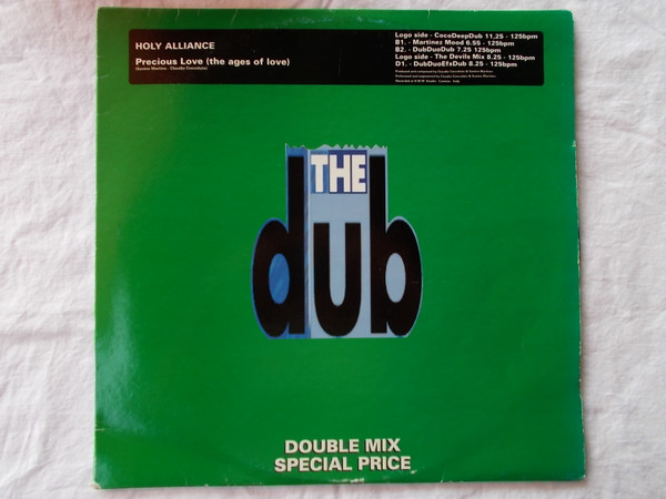 Holy Alliance - Precious Love (The Ages Of Love) | The Dub (THE DUB 008)