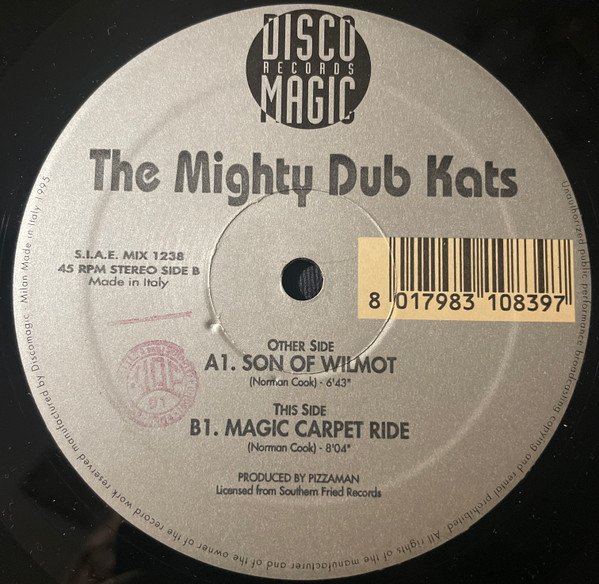 Mighty Dub Katz - Son Of Wilmot / Magic Carpet Ride | Discomagic Records (MIX 1238)