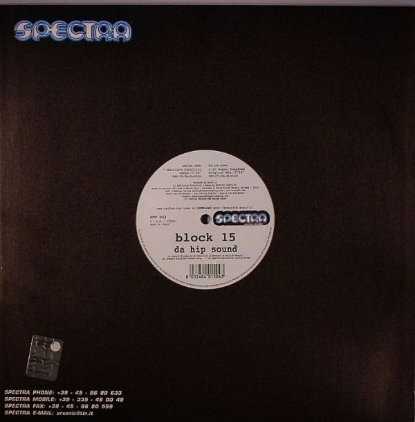 Block 15 - Da Hip Sound | Spectra Records (SPC 043) - 2 Block 15 - Da Hip Sound | Spectra Records (SPC 043) - 2