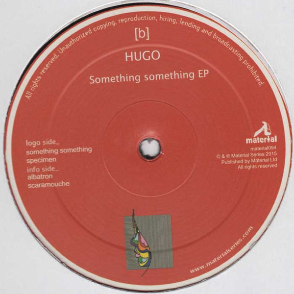Hugo - Something Something EP | Material Series (material094) - main Hugo - Something Something EP | Material Series (material094) - main
