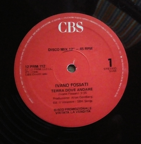 Ivano Fossati - Terra Dove Andare | CBS (12 PRM112) - 3