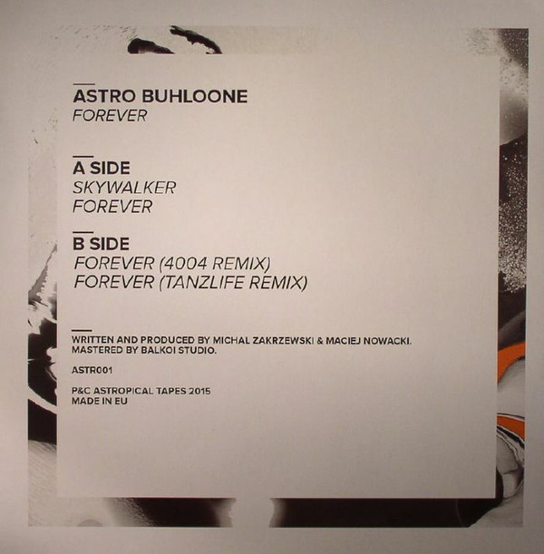 Astro Buhloone - Forever | Astropical Tapes (ASTR001) - 2 Astro Buhloone - Forever | Astropical Tapes (ASTR001) - 2