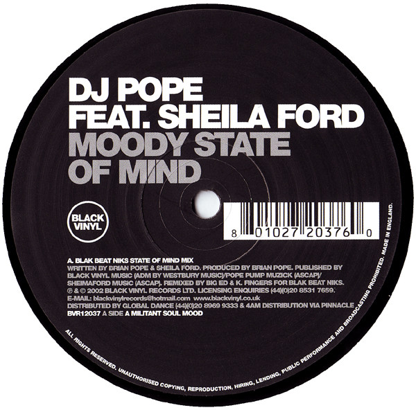 DJ Pope Feat. Sheila Ford - Moody State Of Mind | Black Vinyl Records (BVR 12037) - 3 DJ Pope Feat. Sheila Ford - Moody State Of Mind | Black Vinyl Records (BVR 12037) - 3