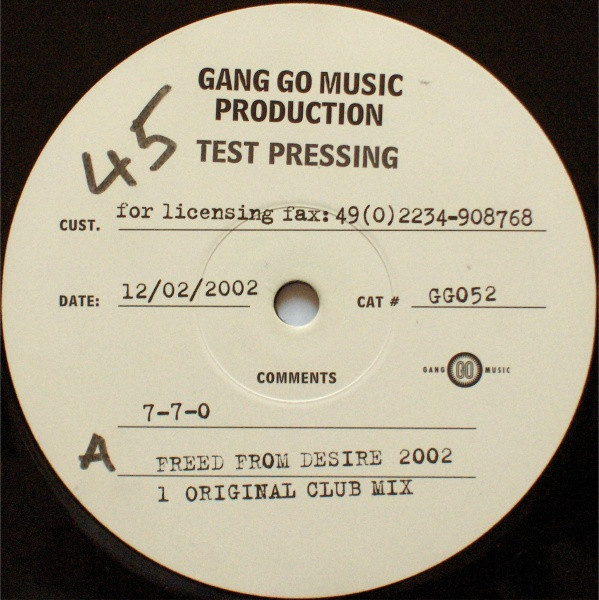 7-7-0 - Freed From Desire 2002 | Gang Go Music (GG052) - main