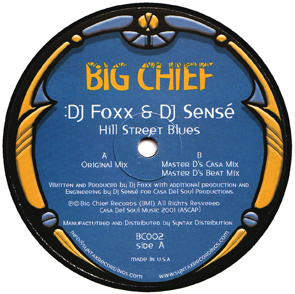DJ Foxx & DJ Sensé - Hill Street Blues | Big Chief (BC002)
