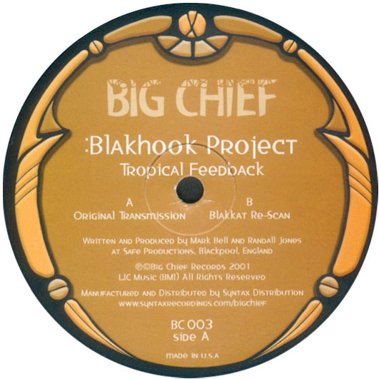 Blakhook Project - Tropical Feedback | Big Chief (BC 003) - main Blakhook Project - Tropical Feedback | Big Chief (BC 003) - main